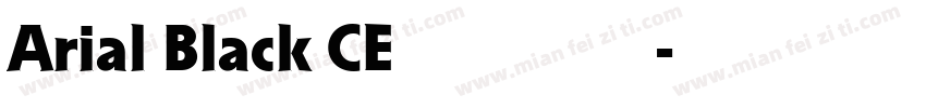 Arial Black CE免费下载字体转换